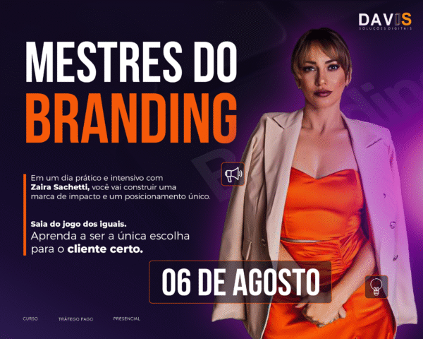 27 DE SETEMBRO - COMO CONSTRUIR UMA MARCA DE IMPACTO - MESTRES DO BRANDING - PRESENCIAL 10H