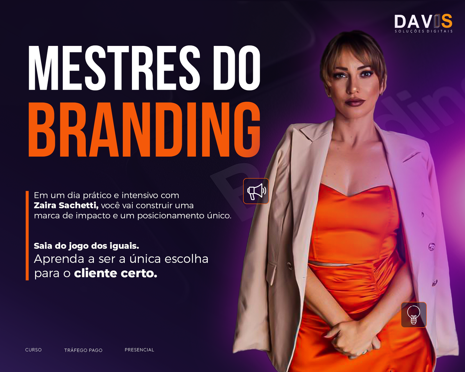 7 e 8 de ABRIL – COMO CONSTRUIR UMA MARCA DE IMPACTO – MESTRES DO BRANDING – PRESENCIAL 10H
