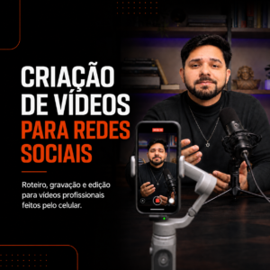 Curso de Criação de Vídeos para Redes Sociais pelo Celular em Curitiba
